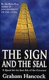 The Sign And The Seal - The Quest For The Lost Ark Of The Covenant