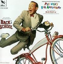 Pee-wee's Big Adventure (1985 Film) / Back To School (1986 Film): Original Motion Picture Scores [2 on 1]