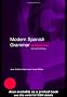 Modern Spanish Grammar Workbook (Modern Grammar Workbooks)