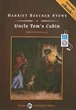 Uncle Tom s Cabin, with eBook (Tantor Unabridged Classics)