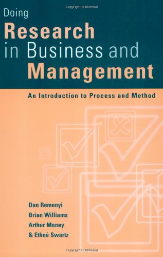 Doing Research in Business and Management: An Introduction to Process and Method