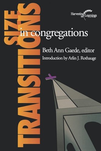 Size Transitions in Congregations (Harvesting the Learnings) (Harvesting the Learnings Series) under Fundamentalism in The Books Store