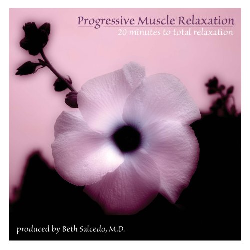 CD-Charts  Music : Progressive Muscle Relaxation: 20 Minutes to Total Relaxation