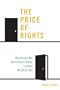 The Price of Rights: Regulating International Labor Migration