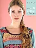 Rowan Patterns Milk Cotton Collection