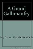 A grand gallimaufry : collected in honour of Nick Maxwell