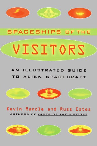 The Spaceships of the Visitors: An Illustrated Guide to Alien Spacecraft