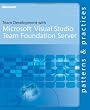 Team Development with Visual Studio Team Foundation Server