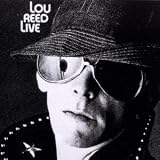 Review Lou Reed  / Lou Reed Live