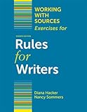 Working With Sources: Exercises for Rules for Writers