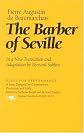 The Barber of Seville: In a New Translation and Adaptation by Bernard Sahlins