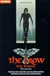 The Crow. Die Kr�he.