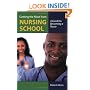 Getting the Most From Nursing School: A Guide to Becoming a Nurse