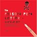 The Poison-pen Letter Writing Set: Everything You Need to Let Someone Know How You Really Feel