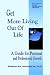 Get More Living Out of Life
