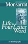 Life Is a Four Letter Word (v. 2)