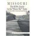 Missouri (The Wpa Guide to the 