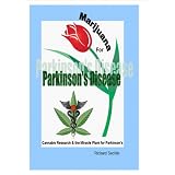 Marijuana for Parkinson's Disease