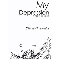 My Depression: A Picture Book