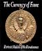 The Currency of Fame: Portrait Medals of the Renaissance