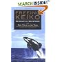 Freeing Keiko: The Journey of a Killer Whale from Free Willy to the Wild