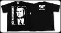 Not My President, George W Bush T-Shirt Officially Licensed Music Band Shirt Apparel Merchandise by Fat Records