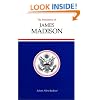 Presidency of James Madison (American Presidency (Univ of Kansas Hardcover))