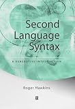 Second Language Syntax: An Introduction