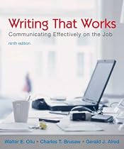 Writing That Works: Communicating Effectively on the Job