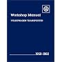 VW Transporter Workshop Manual 1950-1962 Type 2 (Volkswagen)