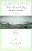 Beachcombing at Miramar: The Quest for an Authentic Life