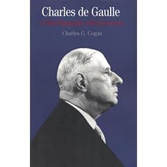 Charles de Gaulle: A Brief Biography with Documents (The Bedford Series in History and Culture)