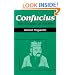 Confucius: The Secular As Sacred (Religious Traditions of the World)