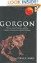Gorgon: Paleontology, Obsession, and the Greatest Catastrophe in Earth's History