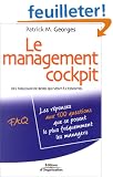 Le management cockpit. Des tableaux de bord qui vont � l'essentiel
