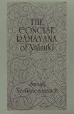 The Concise Ramayana of Valmiki