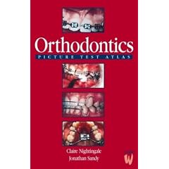 Orthodontics: Picture Test Atlas