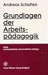 Grundlagen der Arbeitsp�dagogik