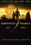 Nouvelle-France (Original French Version with English Subtitles)