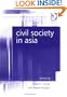 Civil Society in Asia (Law, Ethics and Governance)