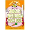 Student's Vegetarian Cook Book (Quick and Easy)