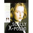Scully X-Posed: The Unauthorized Biography of Gillian Anderson and Her... by  Nadine Crenshaw