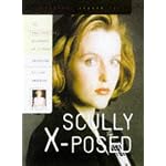Scully X-Posed: The Unauthorized Biography of Gillian Anderson and Her On-Screen Character book cover