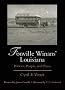 Fonville Winans' Louisiana: Politics, People, and Places