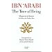 Ibn 'Arabi, the "Tree of Being": An Ode to the Perfect Man