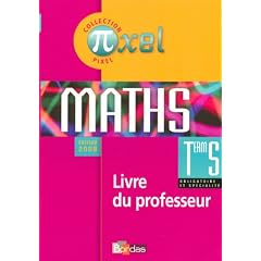 Maths Tle S : Livre du professeur