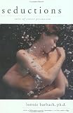Seductions: Tales of Erotic Persuasion