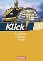 Klick! Geschichte, Erdkunde, Politik - Westliche Bundesländer: Klick! 9. Schuljahr. Arbeitsheft. Geschichte, Erdkunde, Politik. Westliche Bundesländer