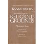 Banned Books: Literature Suppressed on Religious Grounds