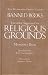 Banned Books: Literature Suppressed on Religious Grounds
